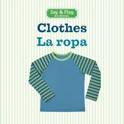 Oblečenie/La Ropa - Clothes/La Ropa