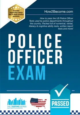 Skúška na policajta: Ako úspešne absolvovať skúšky na policajta v USA - Police Officer Exam: How to Pass the US Police Officer Tests