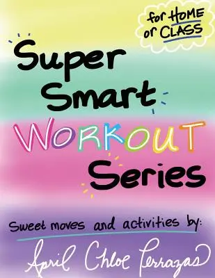 Séria superchytrých cvičení č. 1 - Super Smart Workout Series #1