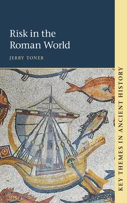 Riziko v rímskom svete - Risk in the Roman World