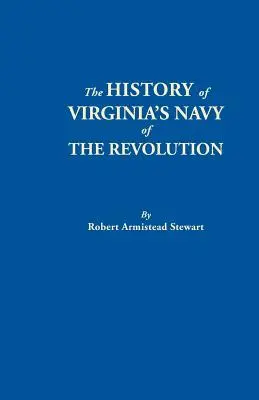 Dejiny virginského námorníctva počas revolúcie - History of Virginia's Navy of the Revolution