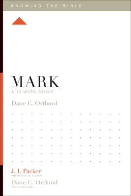 Marek: 12-týždňové štúdium - Mark: A 12-Week Study