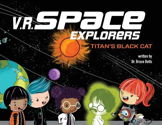 V.R. Prieskumníci vesmíru: V.R.R.: Titánova čierna mačka - V.R. Space Explorers: Titan's Black Cat