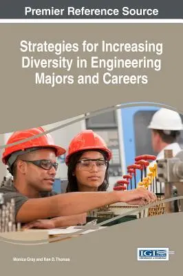 Stratégie na zvýšenie diverzity v inžinierskych odboroch a kariére - Strategies for Increasing Diversity in Engineering Majors and Careers