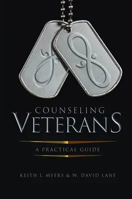 Poradenstvo pre veteránov: Praktická príručka - Counseling Veterans: A Practical Guide