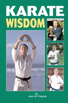 Múdrosť karate - Karate Wisdom