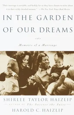 V záhrade našich snov: Spomienky na naše manželstvo - In the Garden of Our Dreams: Memoirs of Our Marriage