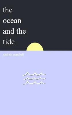 Oceán a príliv - The Ocean and the Tide