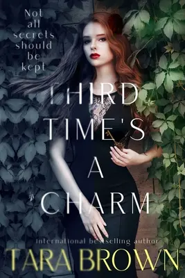 Do tretice všetko dobré: Akadémia Crimson Cove - Third Time's a Charm: Crimson Cove Academy
