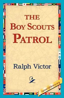 Skautská hliadka - The Boy Scouts Patrol