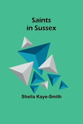 Svätci v Sussexe - Saints in Sussex