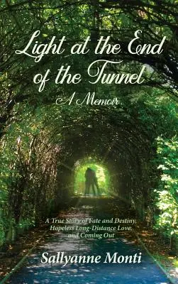 Svetlo na konci tunela: Memoáre v závere tunela (A Memoir) - Light at the End of the Tunnel: A Memoir