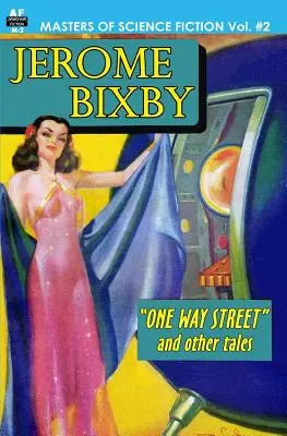 Majstri vedeckej fantastiky, zväzok druhý: Jerome Bixby - Masters of Science Fiction, Vol. Two: Jerome Bixby
