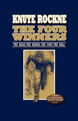 Štyria víťazi: Hlava, ruky, nohy, lopta - The Four Winners: The Head, The Hands, The Foot, The Ball