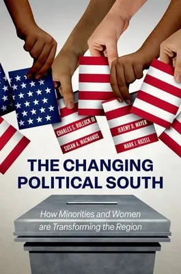 Meniaci sa politický juh: Ako menšiny a ženy menia tento región - The Changing Political South: How Minorities and Women Are Transforming the Region