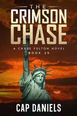 The Crimson Chase: Chase Fulton Novel - The Crimson Chase: A Chase Fulton Novel