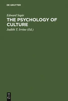 Psychológia kultúry: Kurz prednášok - The Psychology of Culture: A Course of Lectures
