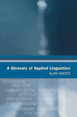 Slovník aplikovanej lingvistiky - A Glossary of Applied Linguistics