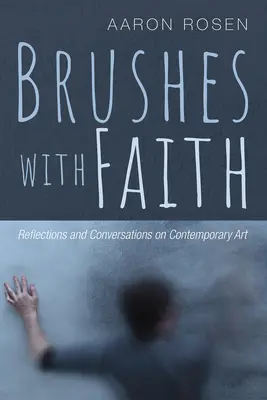 Štetce s vierou - Brushes with Faith