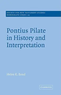 Poncius Pilát v dejinách a interpretácii - Pontius Pilate in History and Interpretation
