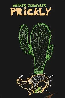 Pichľavý - Prickly