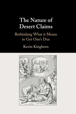 Povaha púštnych nárokov - The Nature of Desert Claims