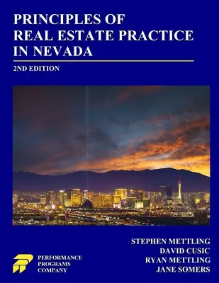 Zásady realitnej praxe v Nevade: 2. vydanie - Principles of Real Estate Practice in Nevada: 2nd Edition