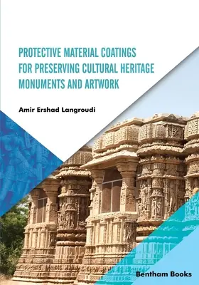 Ochranné nátery materiálov na ochranu pamiatok kultúrneho dedičstva a umeleckých diel - Protective Material Coatings For Preserving Cultural Heritage Monuments and Artwork