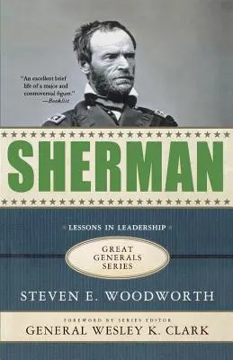 Sherman: lekcie vodcovstva - Sherman: Lessons in Leadership