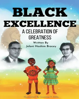 Black Excellence: Oslava veľkosti - Black Excellence: A Celebration of Greatness