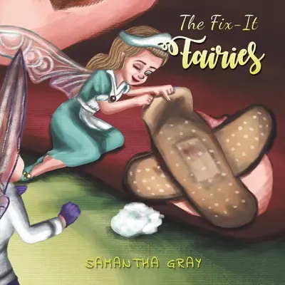 Víly na opravu - The Fix-It Fairies