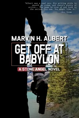 Vystúpiť v Babylone (Stone Angel #3) - Get Off At Babylon (Stone Angel #3)