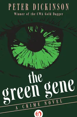 Zelený gén: kriminálny román - The Green Gene: A Crime Novel