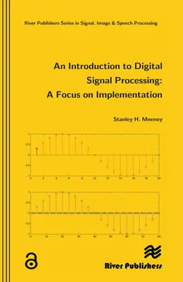 Úvod do digitálneho spracovania signálov - An Introduction to Digital Signal Processing