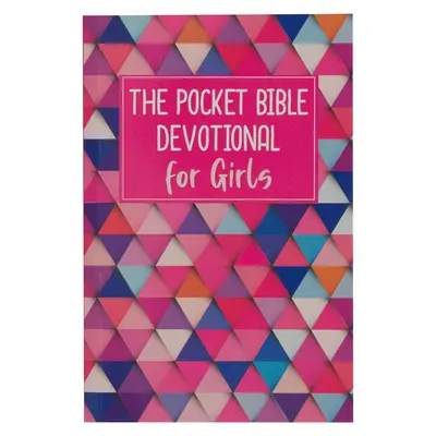 Vreckové biblické čítanie pre dievčatá 366 denných čítaní - The Pocket Bible Devotional for Girls 366 Daily Readings