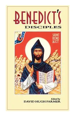 Benediktovi učeníci - Benedict's Disciples