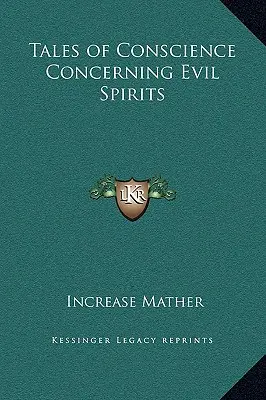 Príbehy o svedomí týkajúce sa zlých duchov - Tales of Conscience Concerning Evil Spirits
