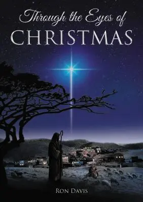 Očami Vianoc: Kľúče k odomknutiu ducha Vianoc vo vašom srdci - Through the Eyes of Christmas: Keys to Unlocking the Spirit of Christmas in Your Heart