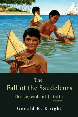 Pád Saudeleurs - The Fall of the Saudeleurs