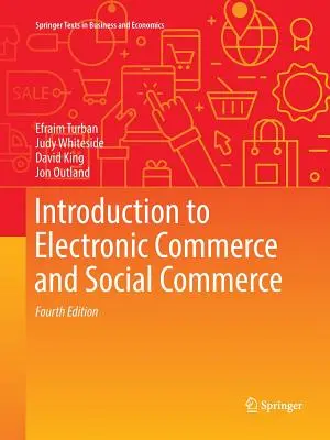 Úvod do elektronického obchodu a sociálneho obchodu - Introduction to Electronic Commerce and Social Commerce