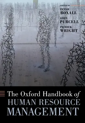 Oxford Handbook of Human Resource Management (Oxfordská príručka riadenia ľudských zdrojov) - The Oxford Handbook of Human Resource Management