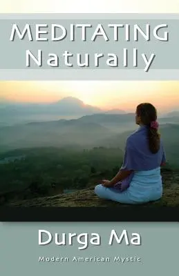 Prirodzené rozjímanie - Meditating Naturally