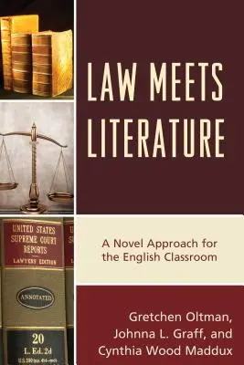 Právo sa stretáva s literatúrou: A Novel Approach for English Classroom - Law Meets Literature: A Novel Approach for the English Classroom