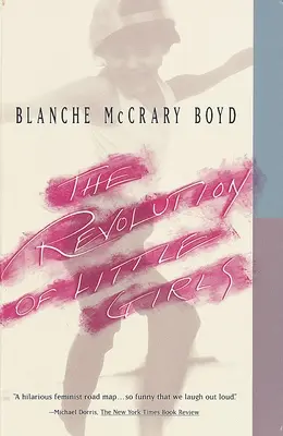 Revolúcia malých dievčat: Lambda Literary Award - The Revolution of Little Girls: Lambda Literary Award