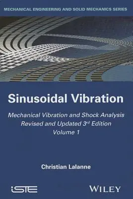 Mechanické vibrácie a rázová analýza, sínusové vibrácie - Mechanical Vibration and Shock Analysis, Sinusoidal Vibration