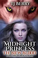 Polnočná princezná: Nová krv - Midnight Princess: The New Blood