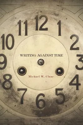 Písanie proti času - Writing Against Time
