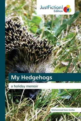 Moji ježkovia - My Hedgehogs