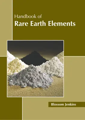 Príručka o prvkoch vzácnych zemín - Handbook of Rare Earth Elements