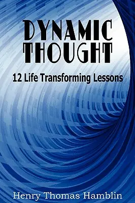 Dynamické myslenie - Dynamic Thought